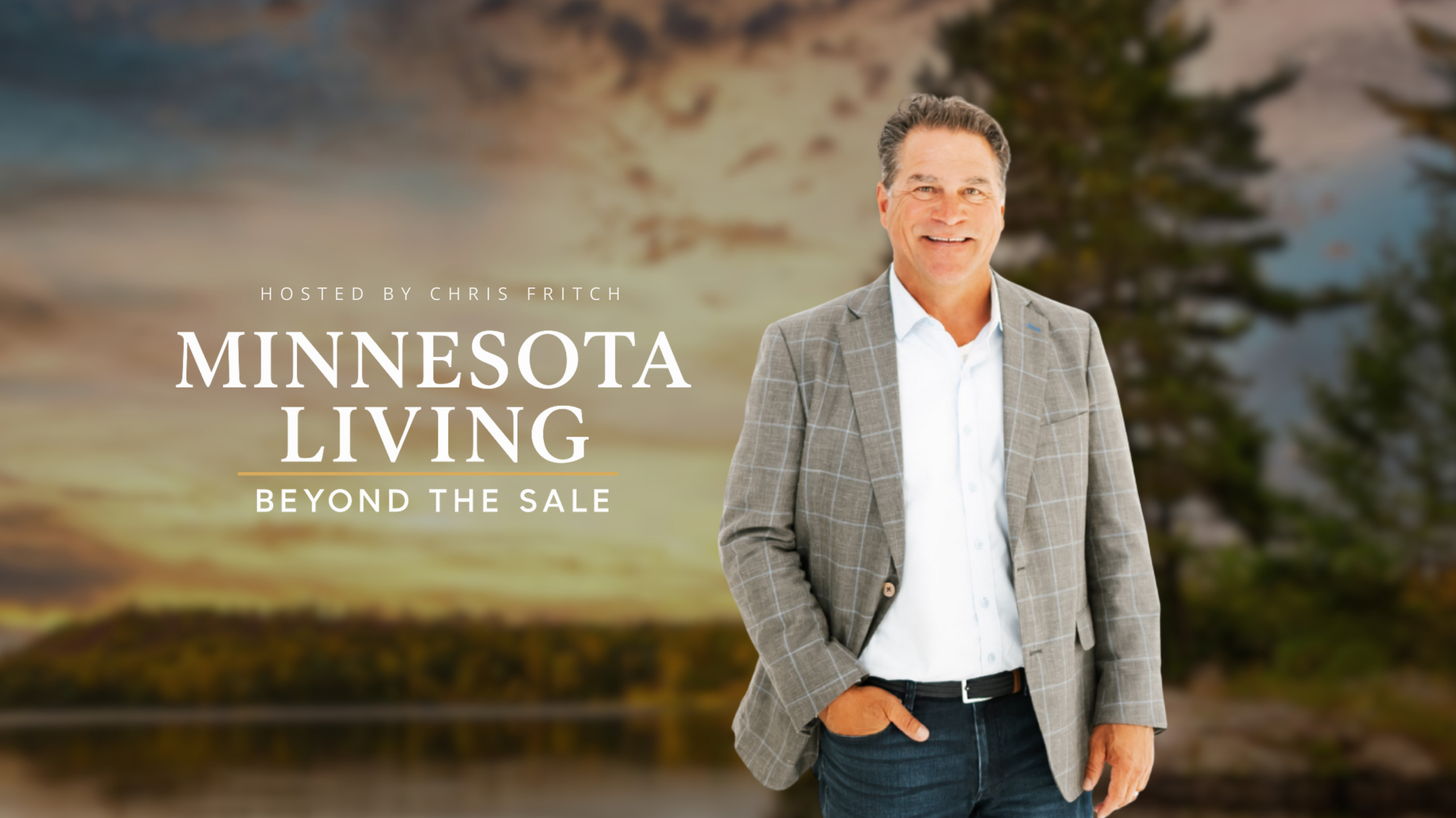Minnesota Living – Beyond the Sale