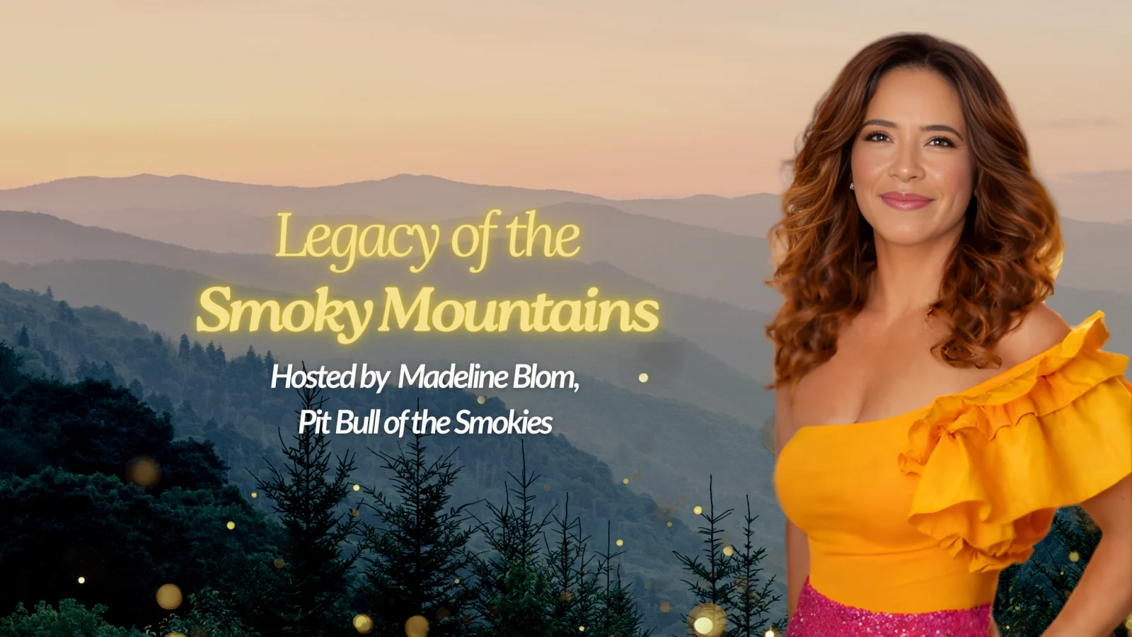 Legacy of the Smoky Mountains